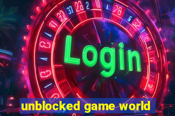 unblocked game world